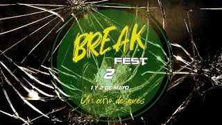 BREAK FEST 2