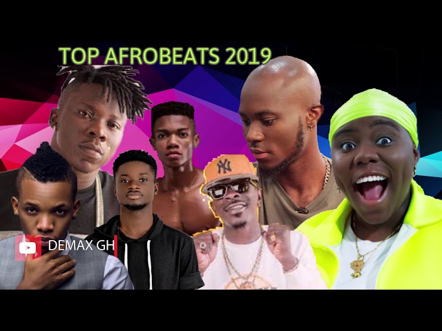 top afrobeats 2019/ afrobeats 2019 mix/ ghana music /naija music class=