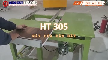 Máy Cắt Cánh gà - Máy Cưa Bàn Đẩy - Máy Cắt Cùi Chỏ - HT 305 | Quốc Duy