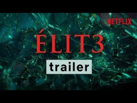 Élite Netflix | Tráiler Oficial | Temporada 3