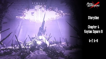 Keylan Square 02 [4/8] [Path to Nowhere Storyline]