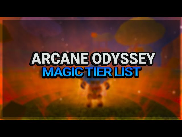 Magics, Arcane Odyssey Wiki