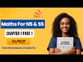 Maths For NS and SS Chapter 1 part 1