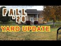 Fall &#39;20 Yard Update