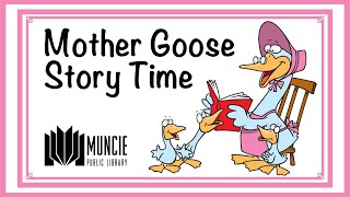 Mother Goose Story Time 8.15.2020