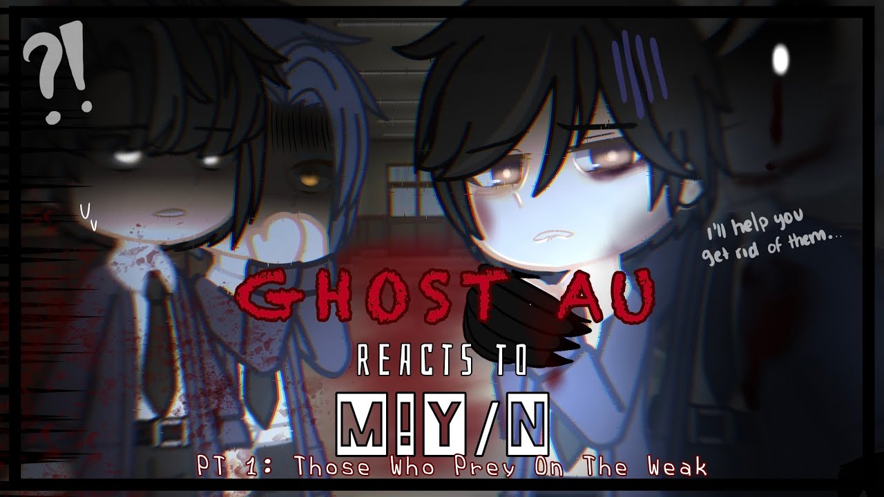【 GHOST AU 】reacts to M!Y/N || 1/2 || HALLOWEEN SPECIAL 👻 || Speed 2x || By: ʏᴏᴜʀʟᴏᴄᴀʟsᴛʀᴀɴɢᴇʀ