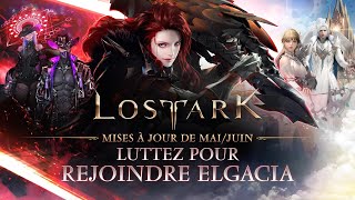 Lost Ark :  Mise à jour de mai/juin 2023