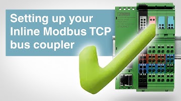 How to set up an Inline Modbus TCP bus coupler and its local I/O