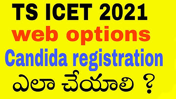 ts icet web options 2021 PROCESS |  CANDIDATE REGISTRATION