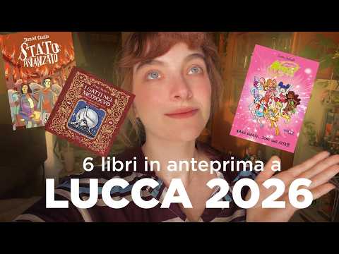 Video 6 LIBRI in anteprima A LUCCA COMICS 2026