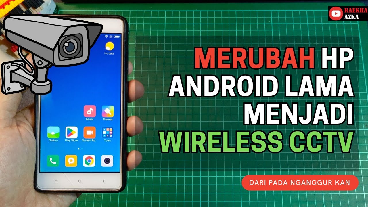 Merubah HP Android Lama Menjadi Wireless CCTV | Bisa Motion Detection