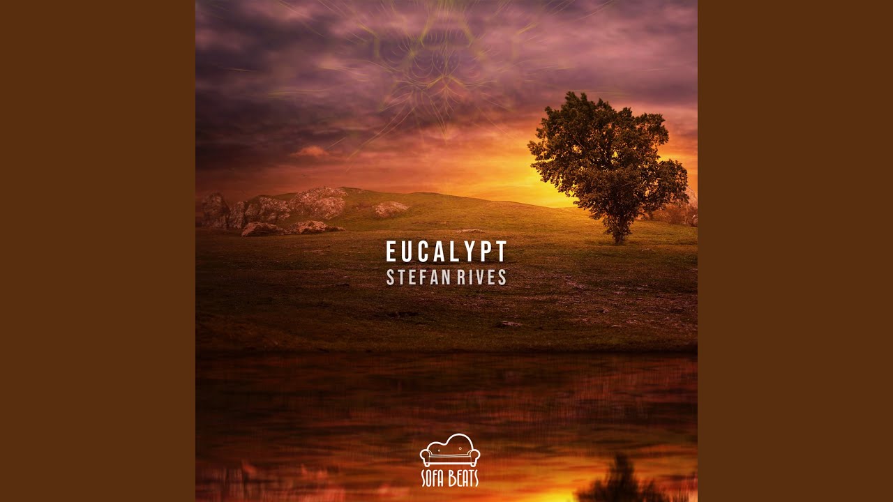 Eucalypt auf YouTube ansehen Eucalypt auf YouTube ansehen