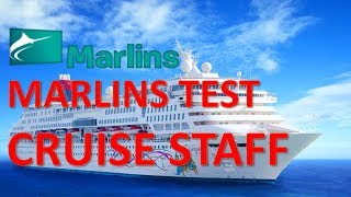 Marlins Test for Cruise Staff (Feb, 2019) SEE Indonesia