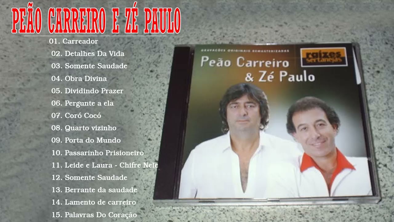 Peão Carreiro E Zé Paulo on  Music