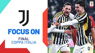Watch Out for Juventus | Focus On | Coppa Italia Frecciarossa 2023\/24