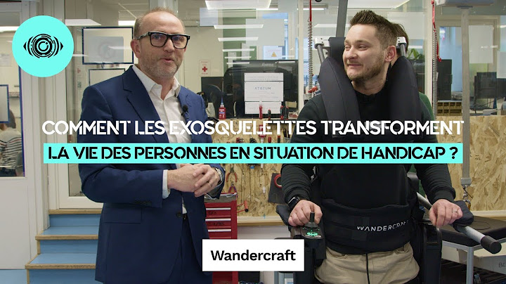 Comment les exosquelettes de Wandercraft transforment la vie des personnes en situation de handicap