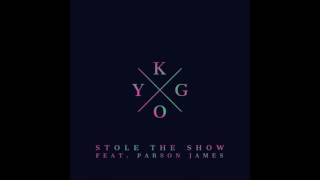 Kygo - Stole The Show (feat. Parson James) (Audio)