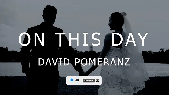 David Pomeranz - On This Day (Official Lyric Video)