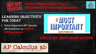 AP Calculus AB-Unit-3 | Mathematics | Implicit Differentiation -Part-2 | Grade 11 & 12