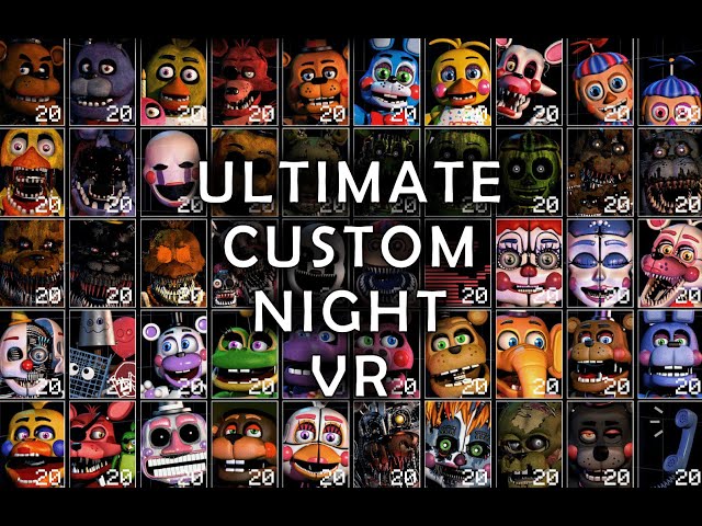 Ultimate Custom Night VR by Yu Ro
