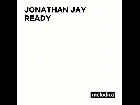 Jonathan Jay — Jonathan Jay - Ready (Promise Land Radio Mix)