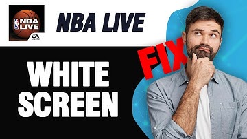 How To Fix NBA LIVE Mobile White Screen Problem | Easy Quick Solution