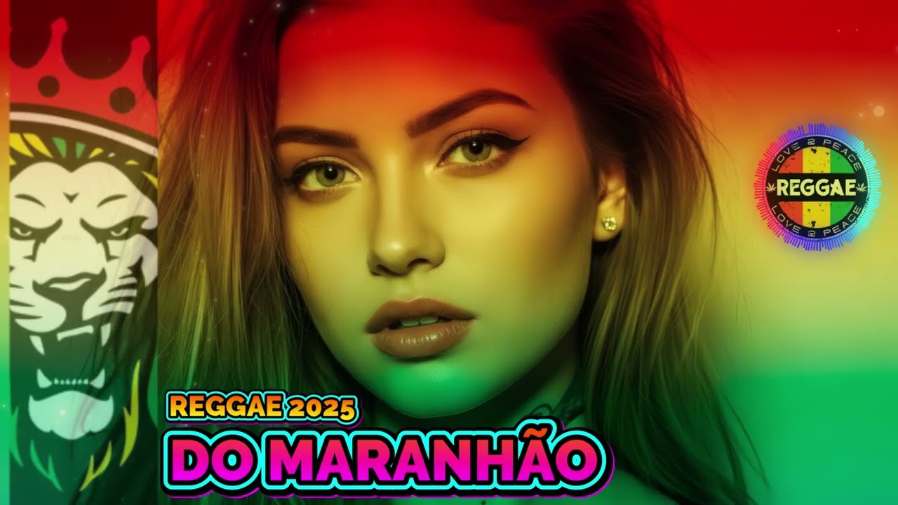 REGGAE 2025 💛 Reggae Internacional + Reggae do Maranhão – Só Hits Exclusivos