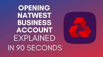 How To Open NatWest Business Account (2025)