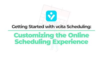 Getting Started with vcita - Customizing the Online Scheduling Experience