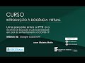 Módulo 2: Google Classroom - Vídeo 5