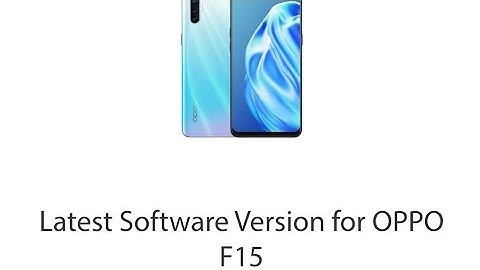 OPPO F15 Android 10 latest Update 2020
