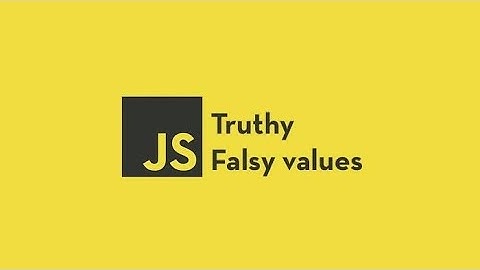 Javascript Truthy and Falsy Values |  Malayalam Tutorial Lesson