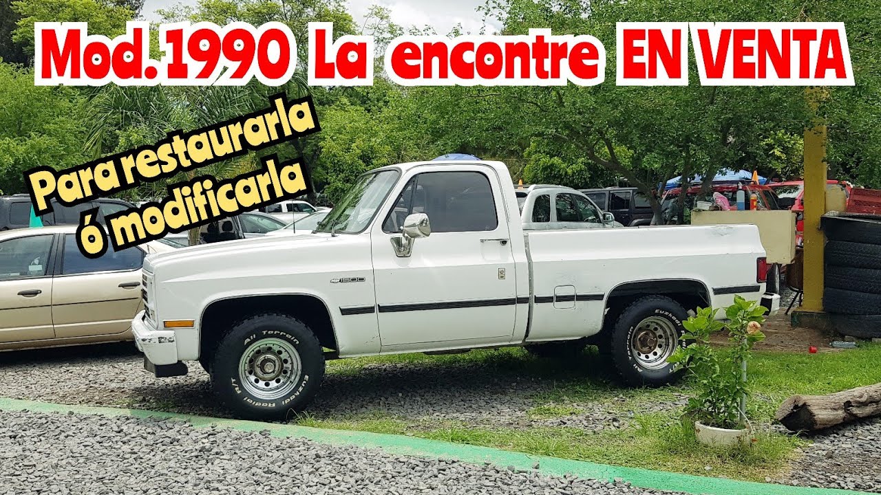 chevrolet 1990 camionetas en venta tianguis del tapatio silverado clasica -  YouTube