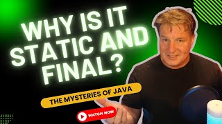 Why Java Uses static & final for Constants