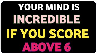 YOUR MIND IS INCREDIBLE IF YOU SCORE ABOVE 6 Quiz Challenge ⚡💥