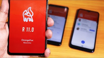 🦊 OrangeFox R11.0 Recovery || What