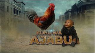 KUKU WA AJABU [ 5 _ 10  FULL HD MOVIE ]