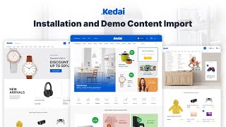 Installation and Demo Content Import ┇ Kedai ┇ Electronics Store WooCommerce Theme.