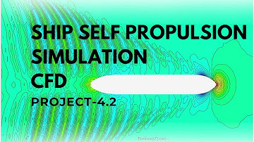 Star-CCM+ Ship Self-Propulsion Simulation | Power Prediction CFD