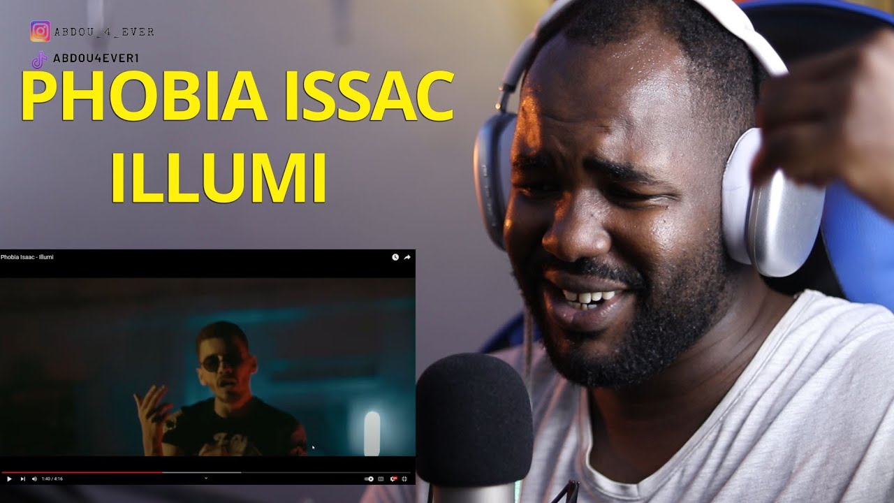 PHOBIA ISSAC - ILLUMI  [REACTION]🔥🇩🇿
