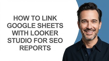 How to Link Google Sheets with Looker Studio for Seo Reports - KevinHowTo