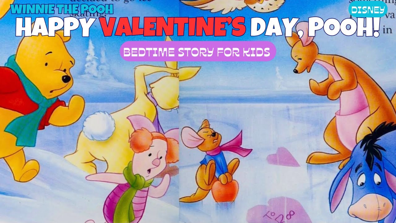 С ДНЕМ СВЯТОГО ВАЛЕНТИНА, ПУХ! | Книжка с картинками для чтения вслух перед сном для малышей