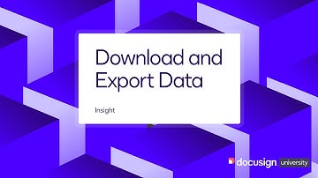Docusign Insight: Download and Export Data