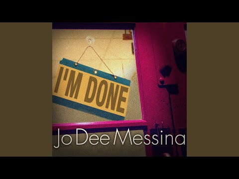 I'm Done - Jo Dee Messina