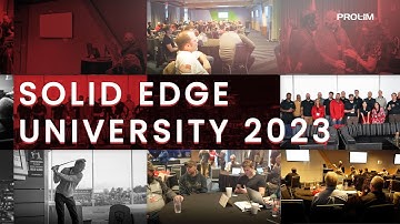 Solid Edge University 2023 - PROLIM