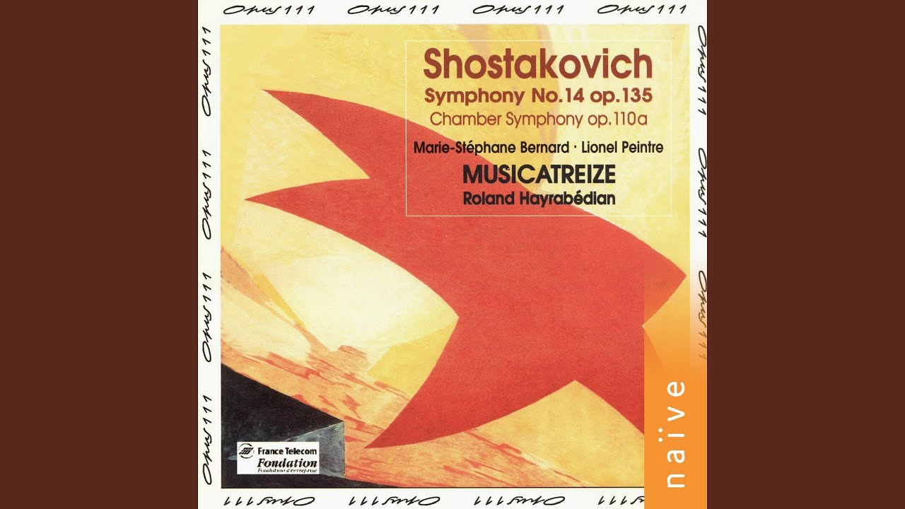 Mira Symphony No. 14 in G Minor, Op. 135: X. Largo. La Mort du poète en YouTube