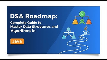 DSA Roadmap: Complete Guide to Master Data Structures and Algorithms in Java