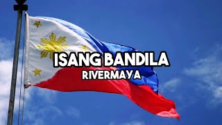 Isang Bandila - Rivermaya Lyrics Video