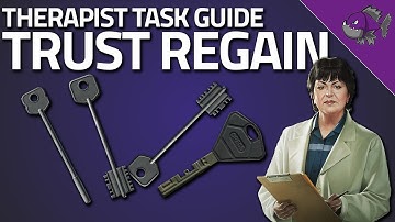 Trust Regain - Therapist Task Guide - Escape From Tarkov