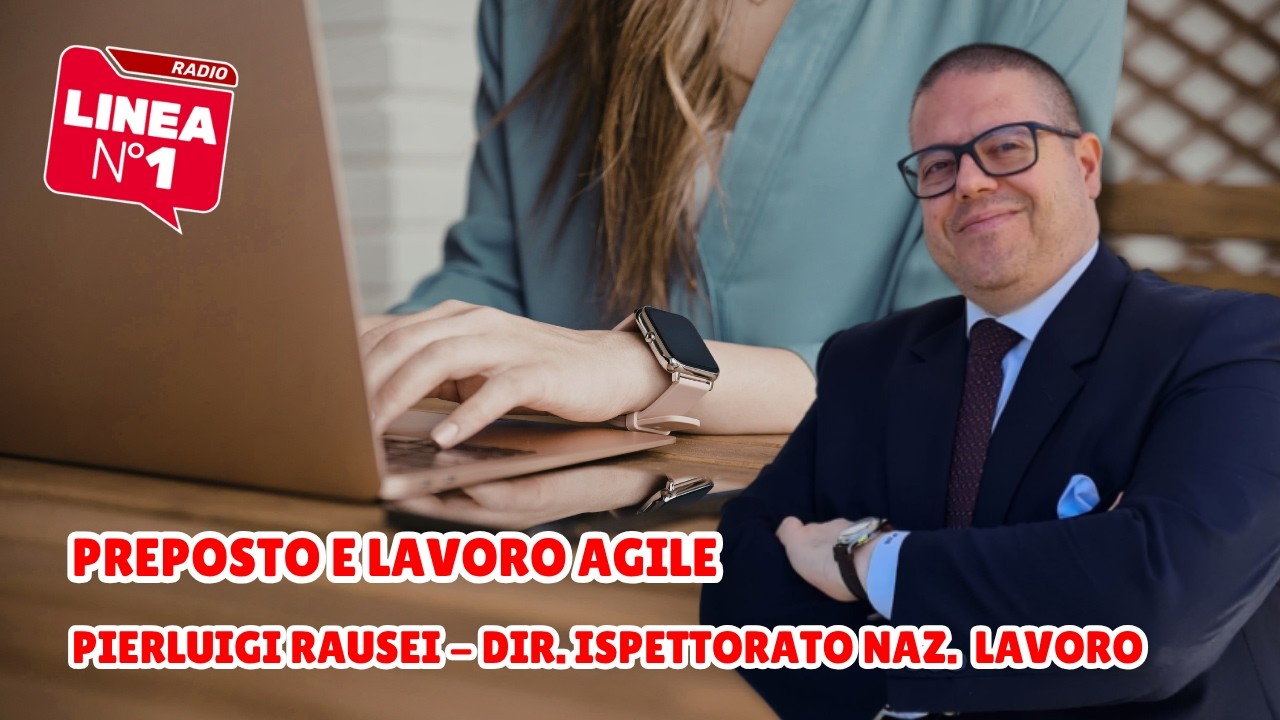 Preposto e lavoro agile - PIERLUIGI RAUSEI